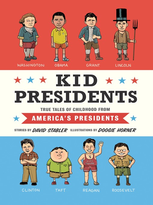 Title details for Kid Presidents by David Stabler - Available
